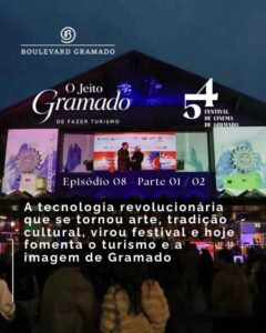 CINEMATÓGRAFO | A tecnologia revolucionária que se tornou arte, cultural e festival em Gramado