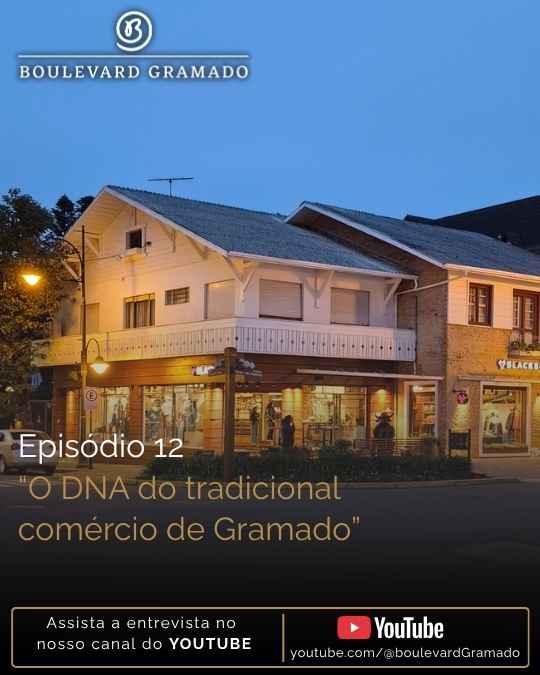 O DNA do tradicional comércio de Gramado